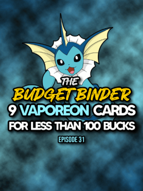 If your favorite Eeveelution is Vaporeon, this is the video for you! Here are 9 Vaporeon cards you can add to your collection for less than