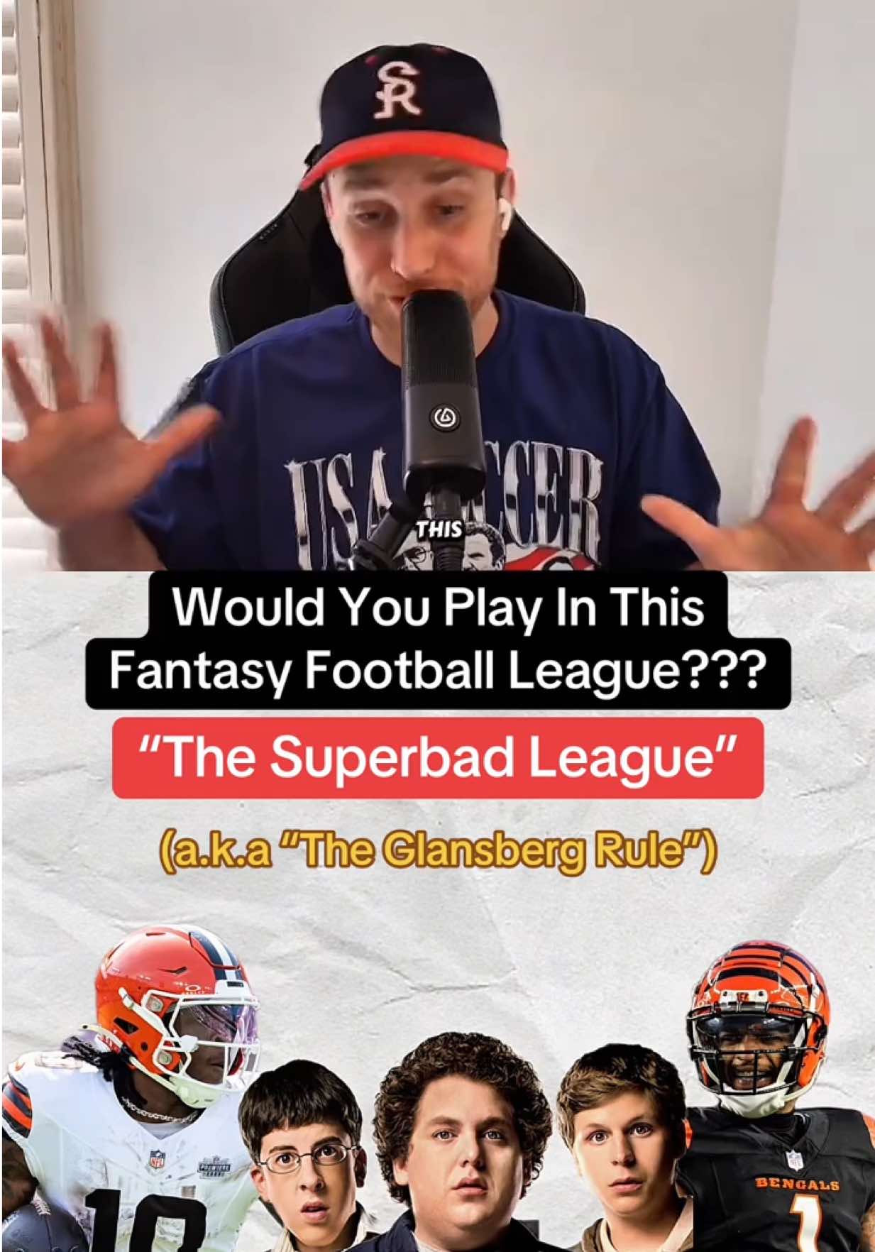 Would you play in this fantasy football league? It’s called the Superbad League and it has The Steven Glansberg Rule. @Connor Willey weighs
