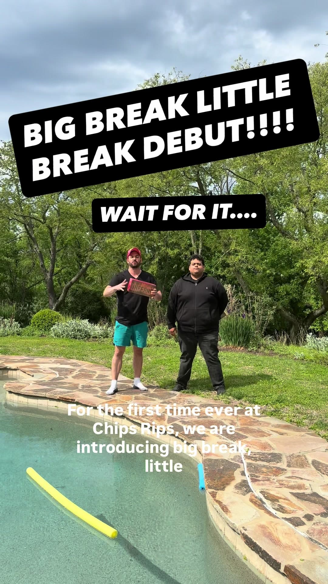 BIG BREAK LITTLE BREAK DEBUT!!! Live tonight at 7 Pm chip_rips