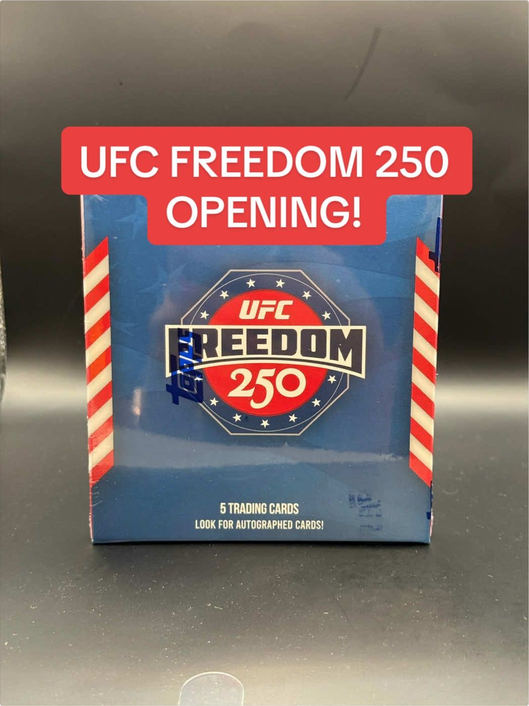 POV: Opening the UFC Freedom 250 Box.. Definitely satisfied with my pulls. Tag a friend down below you think you can take in the octagon 👀