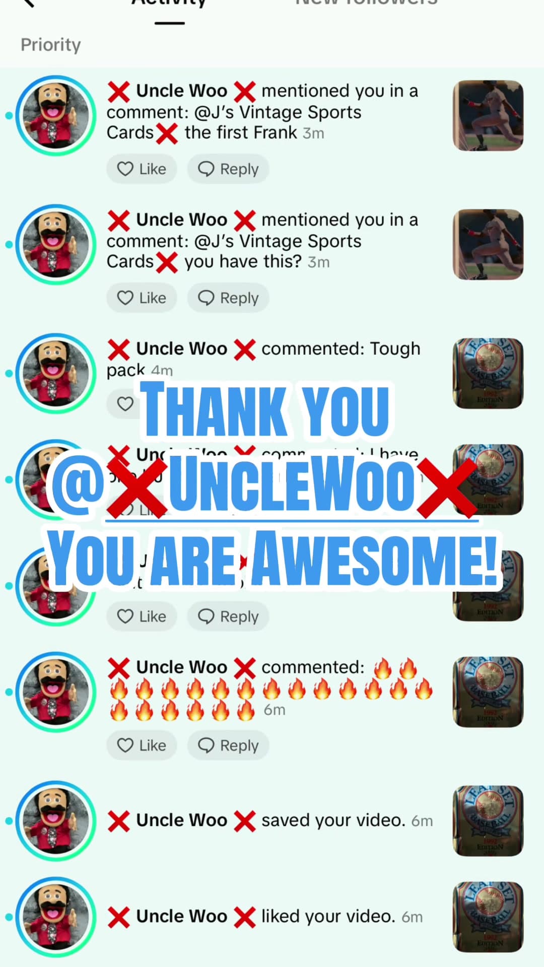 Thank you for your support @❌️ Uncle Woo ❌️ Give him a follow and check out his great content! #fyp #sports #baseball #sportscards #mlbb