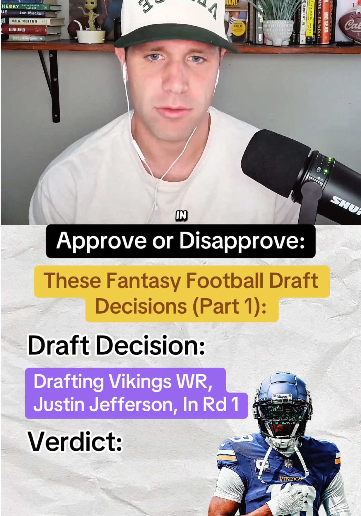 Approve or Disapprove: These Fantasy Football Draft Decisions Part 1 1. Justin Jefferson in Round 1 2. Jahmyr Gibbs 1st Overall 3. Drake Lo
